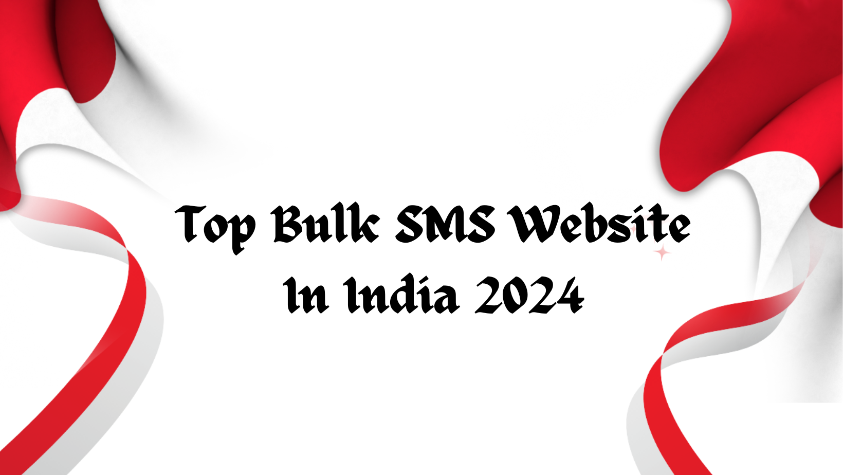 Top Bulk SMS Website In India 2024