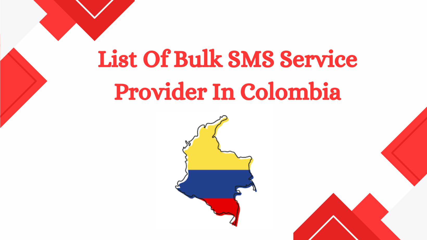 List Of Bulk SMS Service Provider In Colombia