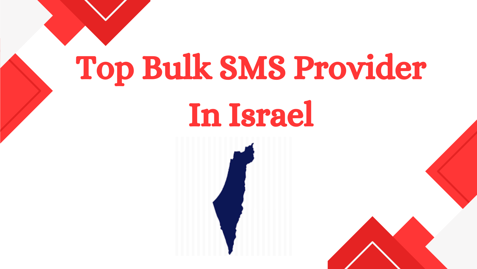 Top Bulk SMS Provider In Israel (1)