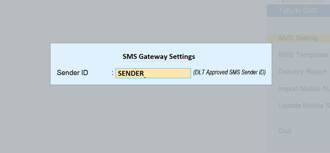 SMS gateway settings in Tally with the DLT approved sender ID field