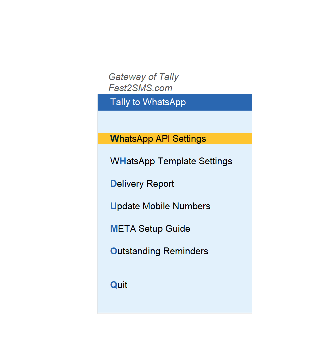 Tally to WhatsApp menu in the Fast2SMS plugin with API settings, template settings, delivery report and outstanding reminders