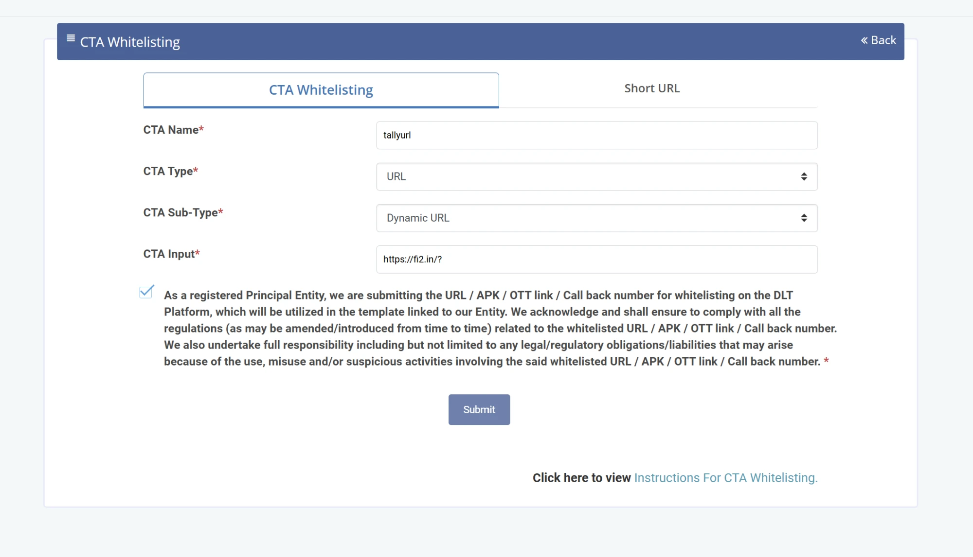 DLT CTA Whitelisting form with CTA Type URL, Sub-Type Dynamic URL and CTA Input https://fi2.in/? for Tally SMS